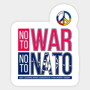 NO TO WAR, NO TO NATO V3 | BAD LEADERSHIP | VISUALUV Sticker